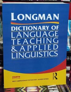Longman Dictionary of Language Teaching and Applied Linguistics