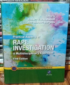Practical Aspects of Rape Investigation (White Print Paperback)