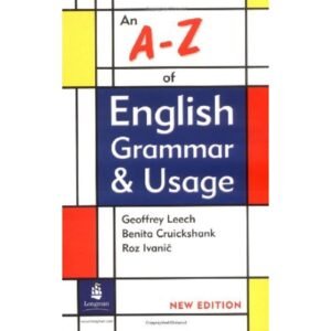 An A-Z of English Grammar and Usage