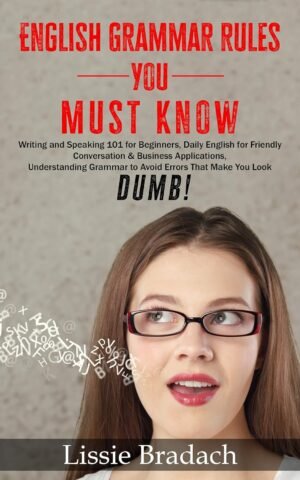 English Grammar Rules You Must Know