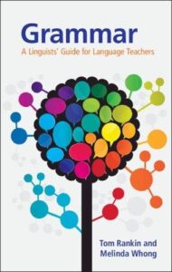 Grammar A Linguists' Guide for Language Teachers