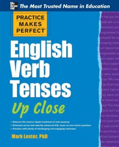 Practice Makes Perfect English Verb Tenses