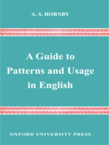 A Guide to Patterns and Usage in English