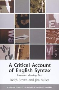 A Critical Account of English Syntax