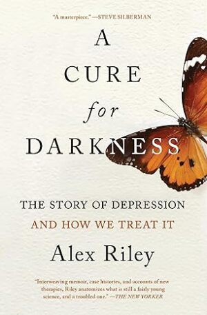 A Cure for Darkness