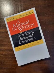 A Manual for Writers of Term Papers, Theses, and Dissertations (Digital Colour Print)