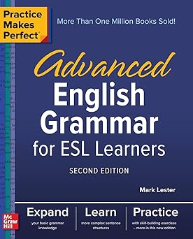 Advanced English Grammar for ESL Learners, Second Edition
