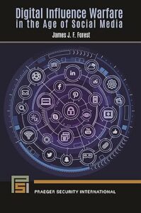 Digital Influence Warfare in the Age of Social Media