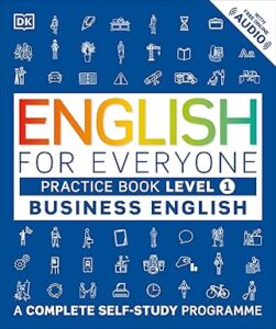 English for Everyone Business English Practice Book Level 1 (Colour Print)