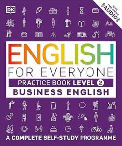 English for Everyone Business English Practice Book Level 2 (Colour Print)