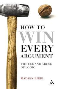 How to Win Every Argument