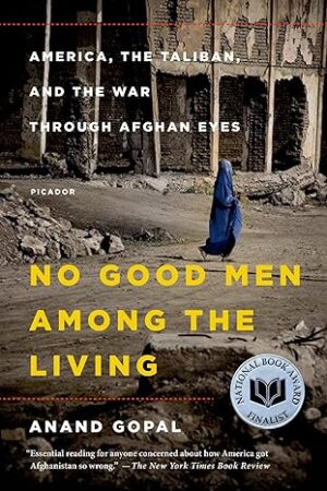 No Good Men Among the Living