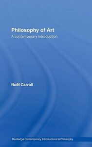 Philosophy of Art: A Contemporary Introduction