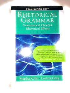 Rhetorical Grammar