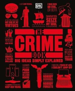 The Crime Book: Big Ideas Simply Explained