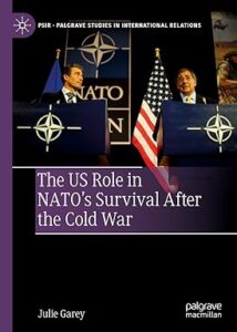 The US Role in NATO’s Survival After the Cold War