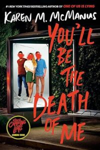 You'll Be the Death of Me