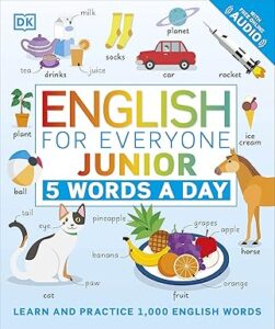 English for Everyone Junior : 5 Words a Day (Colour Print)