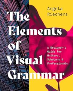 The Elements of Visual Grammar (Colour Print)