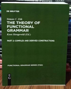 The Theory of Functional Grammar Part 2