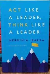 Act Like a Leader, Think Like a Leader