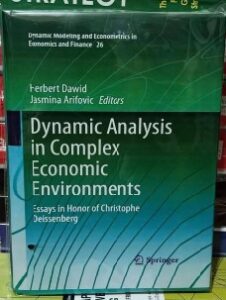 Dynamic Analysis in Complex Economic Environments (Premium Quality Hardcover)