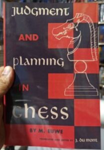 Judgment and Planning in Chess