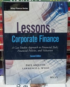 Lessons in Corporate Finance (Premium Quality Hardcover)