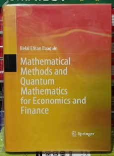 Mathematical Methods and Quantum Mathematics for Economics and Finance (Premium Quality Hardcover)