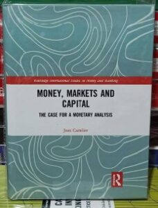 Money, Markets and Capital (Premium Quality Hardcover)