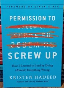 Permission to Screw Up