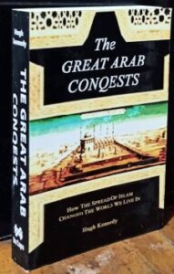 The Great Arab Conquests