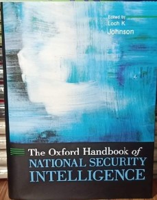 The Oxford Handbook of National Security Intelligence