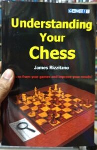 Understanding Your Chess