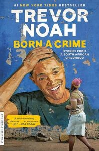 Born a Crime