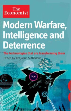Modern Warfare, Intelligence and Deterrence
