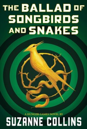 The Ballad of Songbirds and Snakes