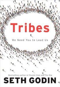 Tribes: We Need You to Lead Us