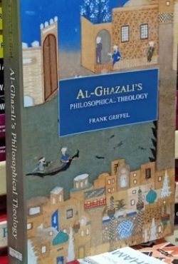 Al-Ghazalis Philosophical Theology