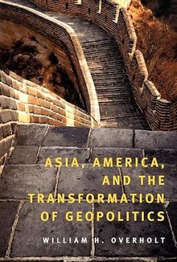 Asia, America, and the Transformation of Geopolitics