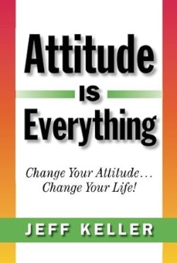 Attitude Is Everything
