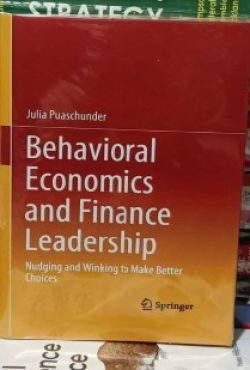 Behavioral Economics and Finance Leadership