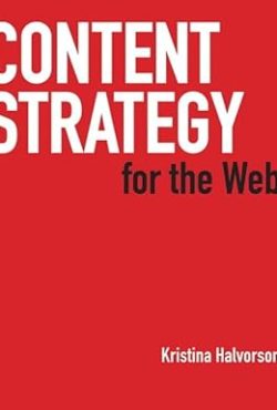 Content Strategy for the Web