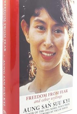 Freedom from Fear and Other Writings