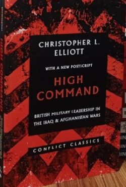 High Command Iraq Afghanistan Wars