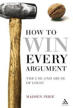 How to Win Every Argument