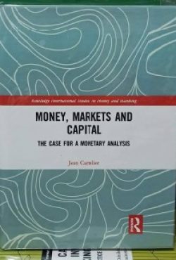 Money, Markets and Capital