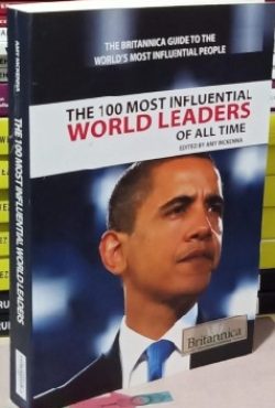 The 100 Most Influential World Leaders of All Time