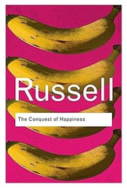 The Conquest of Happiness