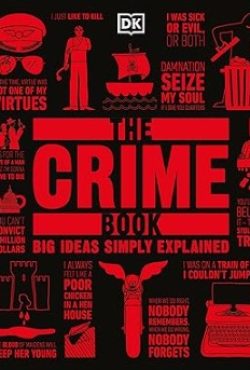 The Crime Book Big Ideas Simply Explained